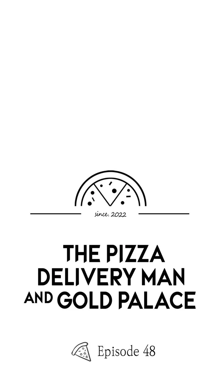 The Pizza Delivery Man and the Gold Palace 〘Official〙 - S2 Episode 48 manhwa