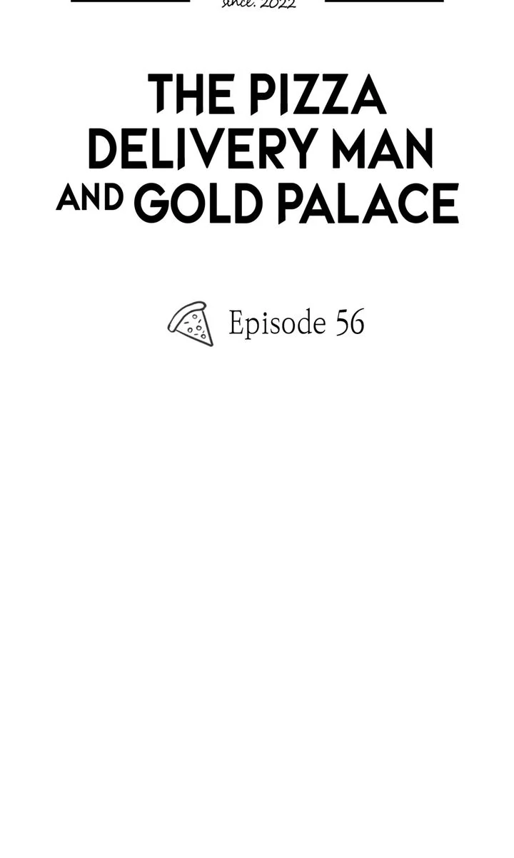 The Pizza Delivery Man and the Gold Palace 〘Official〙 - S2 Episode 56 manhwa