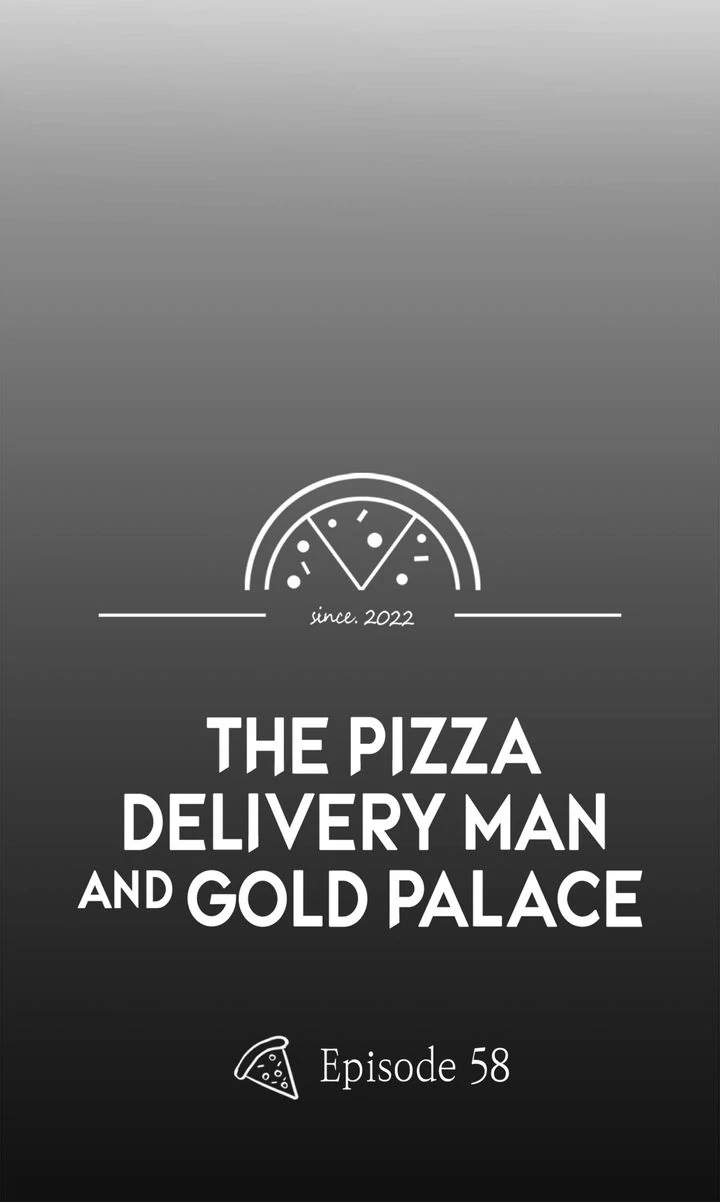The Pizza Delivery Man and the Gold Palace 〘Official〙 - S2 Episode 58 manhwa