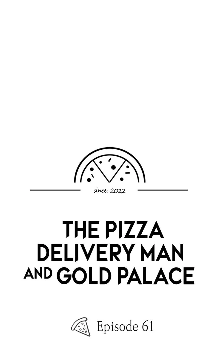 The Pizza Delivery Man and the Gold Palace 〘Official〙 - S2 Episode 61 manhwa