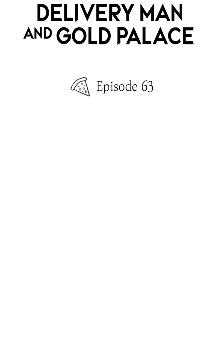 The Pizza Delivery Man and the Gold Palace 〘Official〙 - S2 Episode 63 manhwa