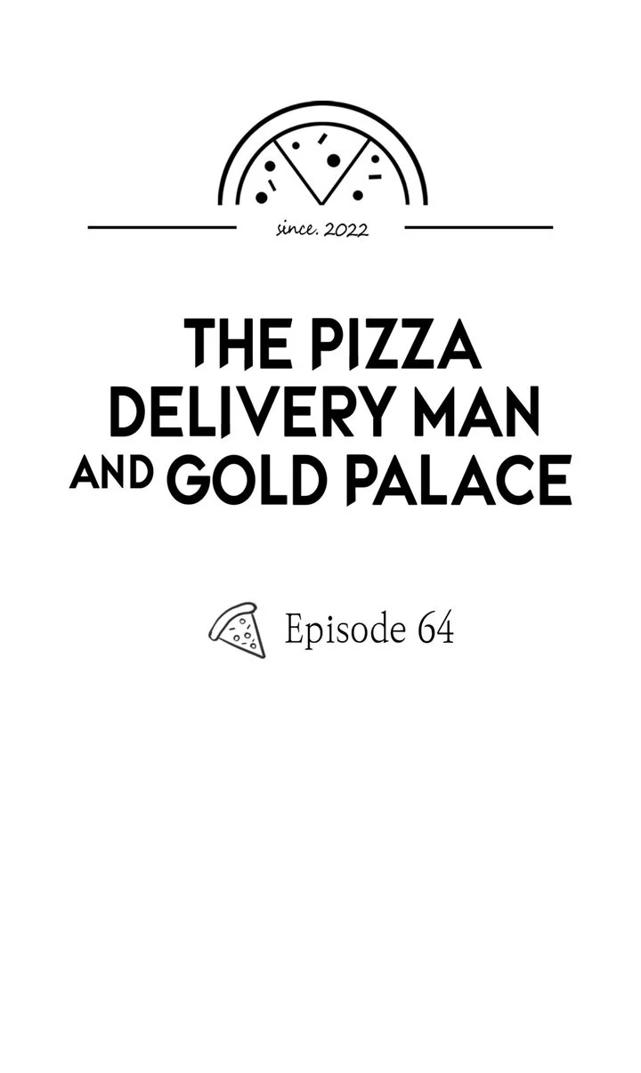 The Pizza Delivery Man and the Gold Palace 〘Official〙 - S2 Episode 64 manhwa