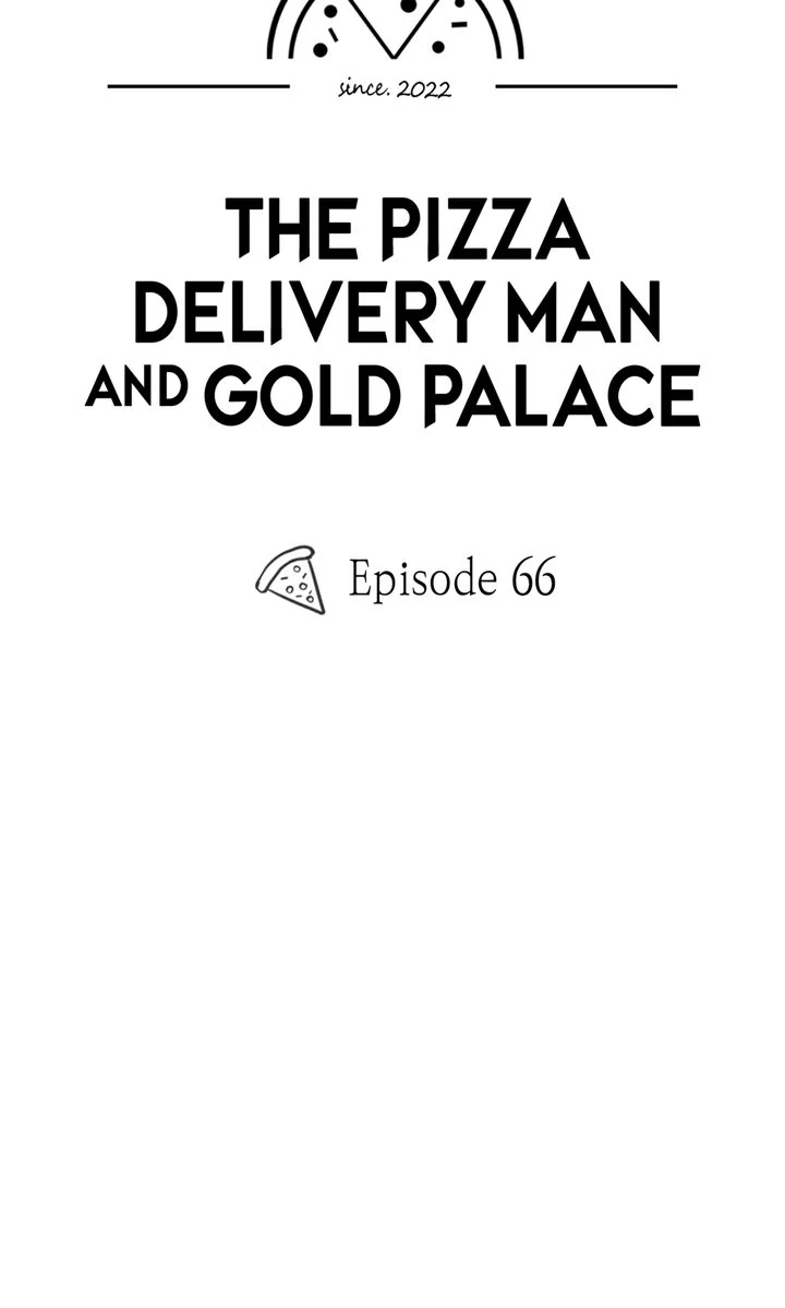 The Pizza Delivery Man and the Gold Palace 〘Official〙 - S2 Episode 66 manhwa