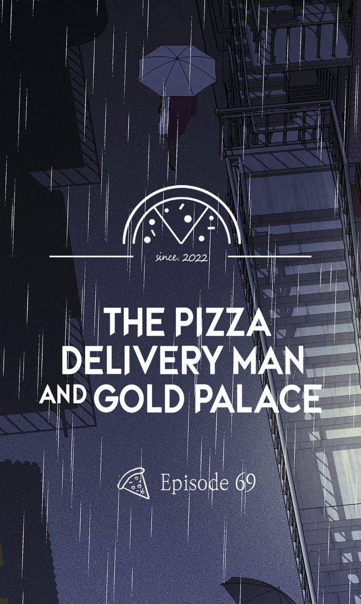 The Pizza Delivery Man and the Gold Palace 〘Official〙 - S2 Episode 69 manhwa