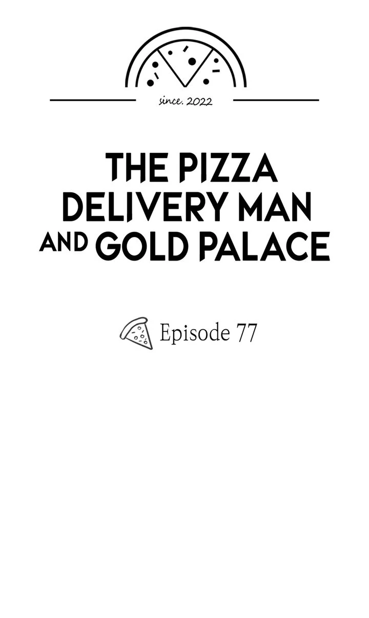 The Pizza Delivery Man and the Gold Palace 〘Official〙 - S3 Episode 77 manhwa