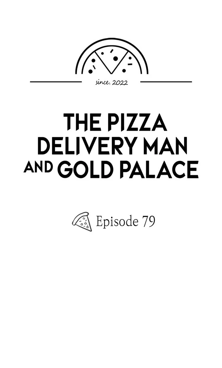 The Pizza Delivery Man and the Gold Palace 〘Official〙 - S3 Episode 79 manhwa
