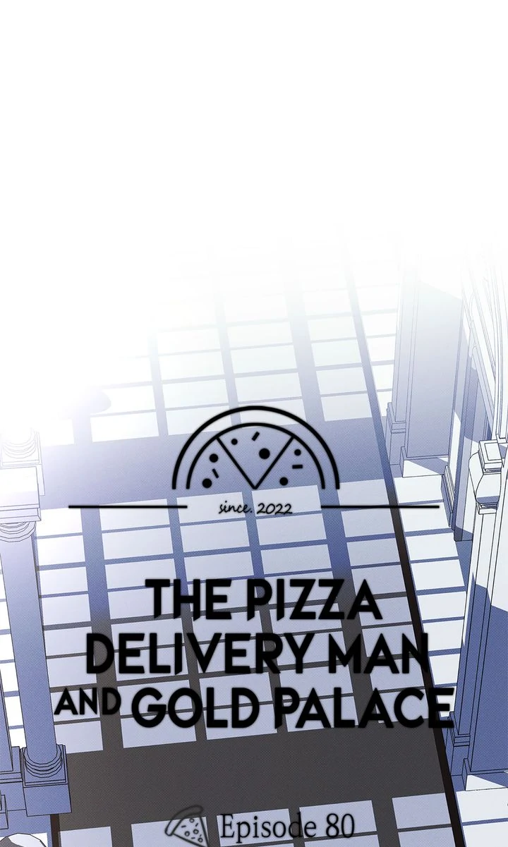 The Pizza Delivery Man and the Gold Palace 〘Official〙 - S3 Episode 80 manhwa