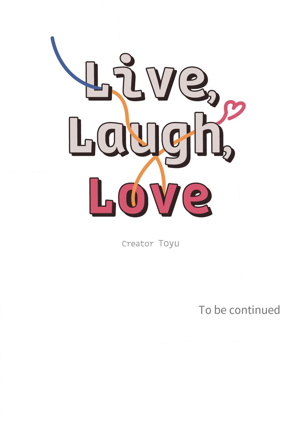 Live, Laugh, Love «Official» - Chapter 1 manhwa