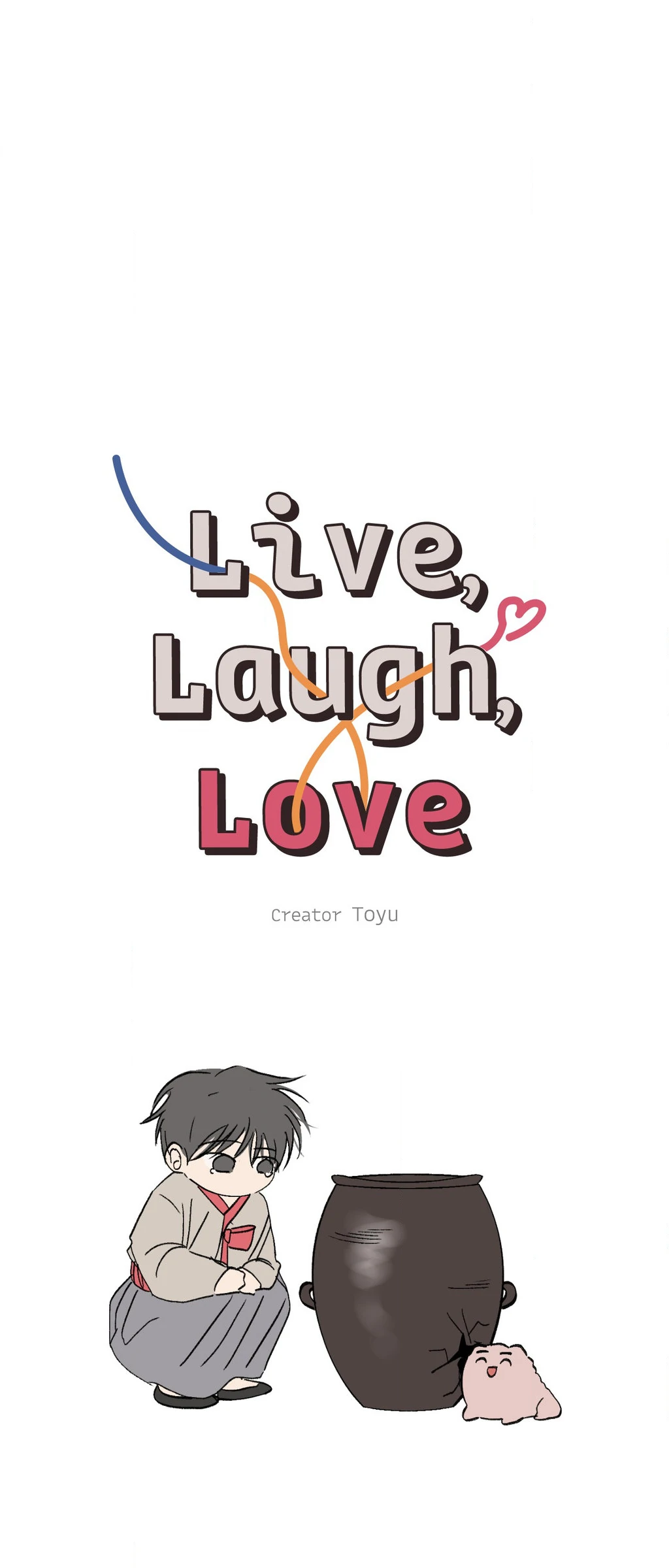 Live, Laugh, Love «Official» - Chapter 32 manhwa