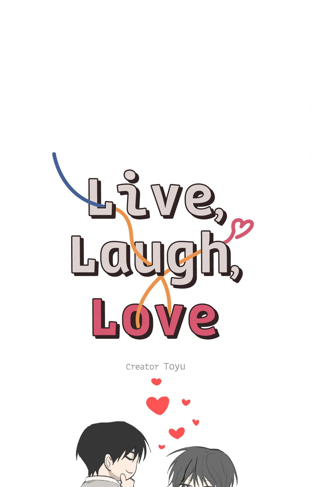 Live, Laugh, Love «Official» - Chapter 37 manhwa