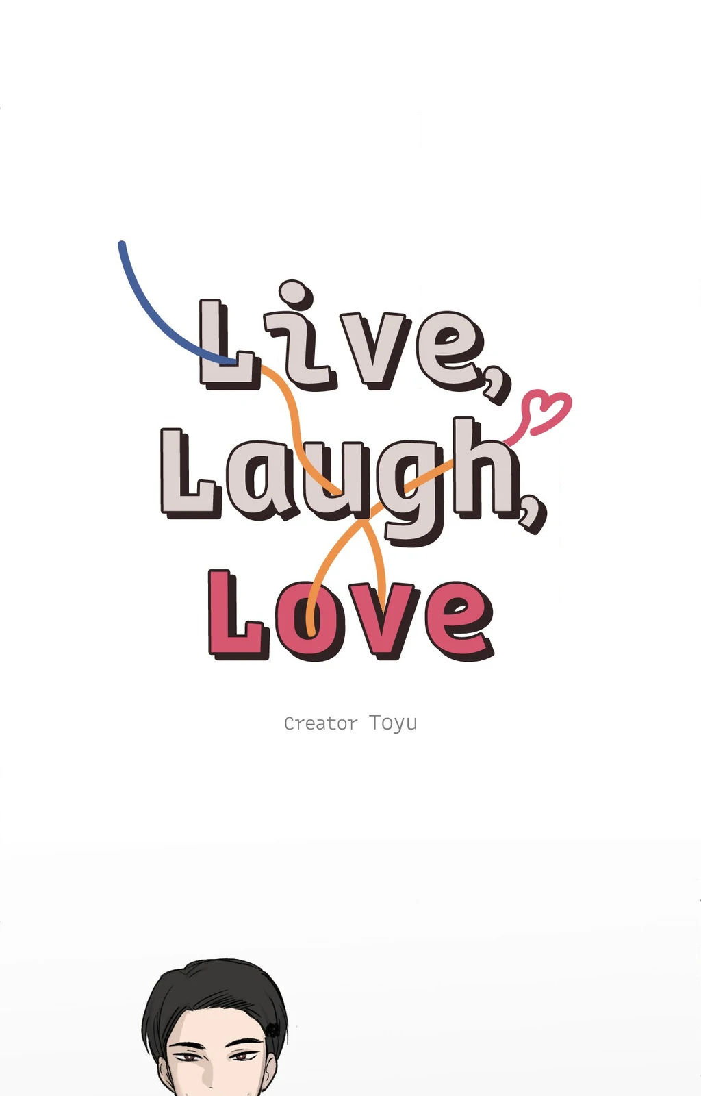 Live, Laugh, Love «Official» - Chapter 39 manhwa