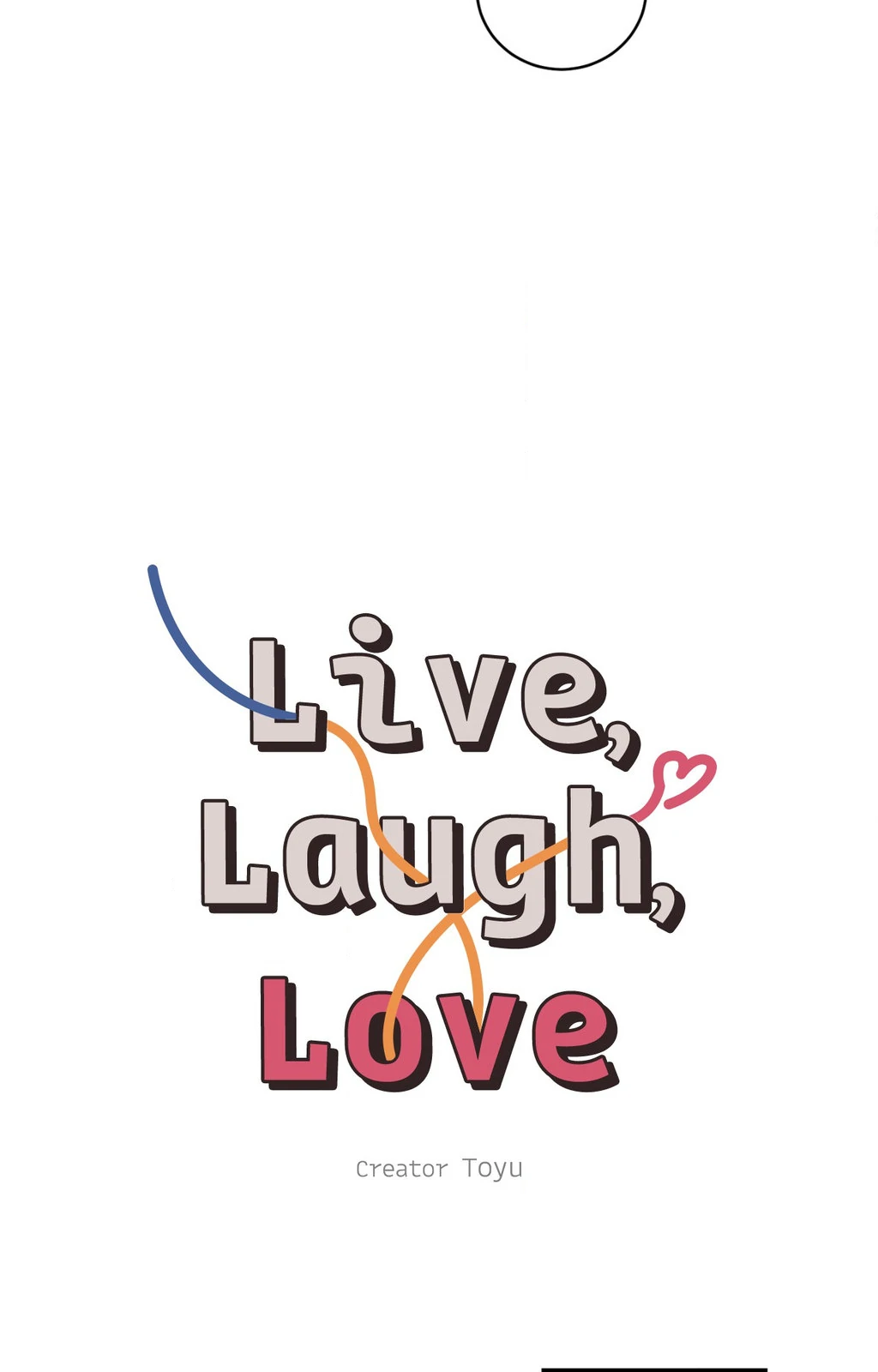 Live, Laugh, Love «Official» - Chapter 40 manhwa