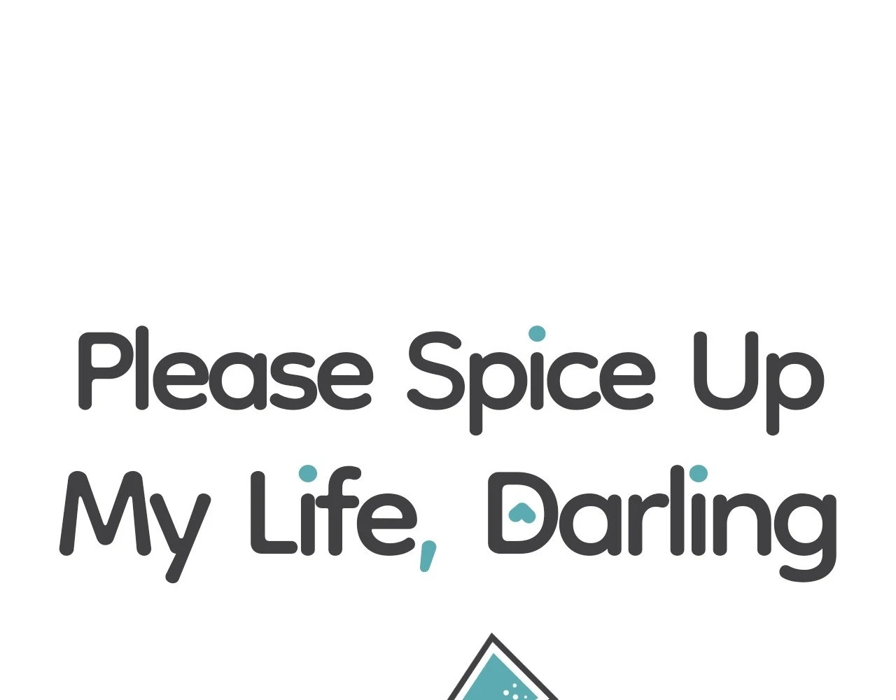 Please Spice Up My Life, Darling! - Chapter 17 manhwa