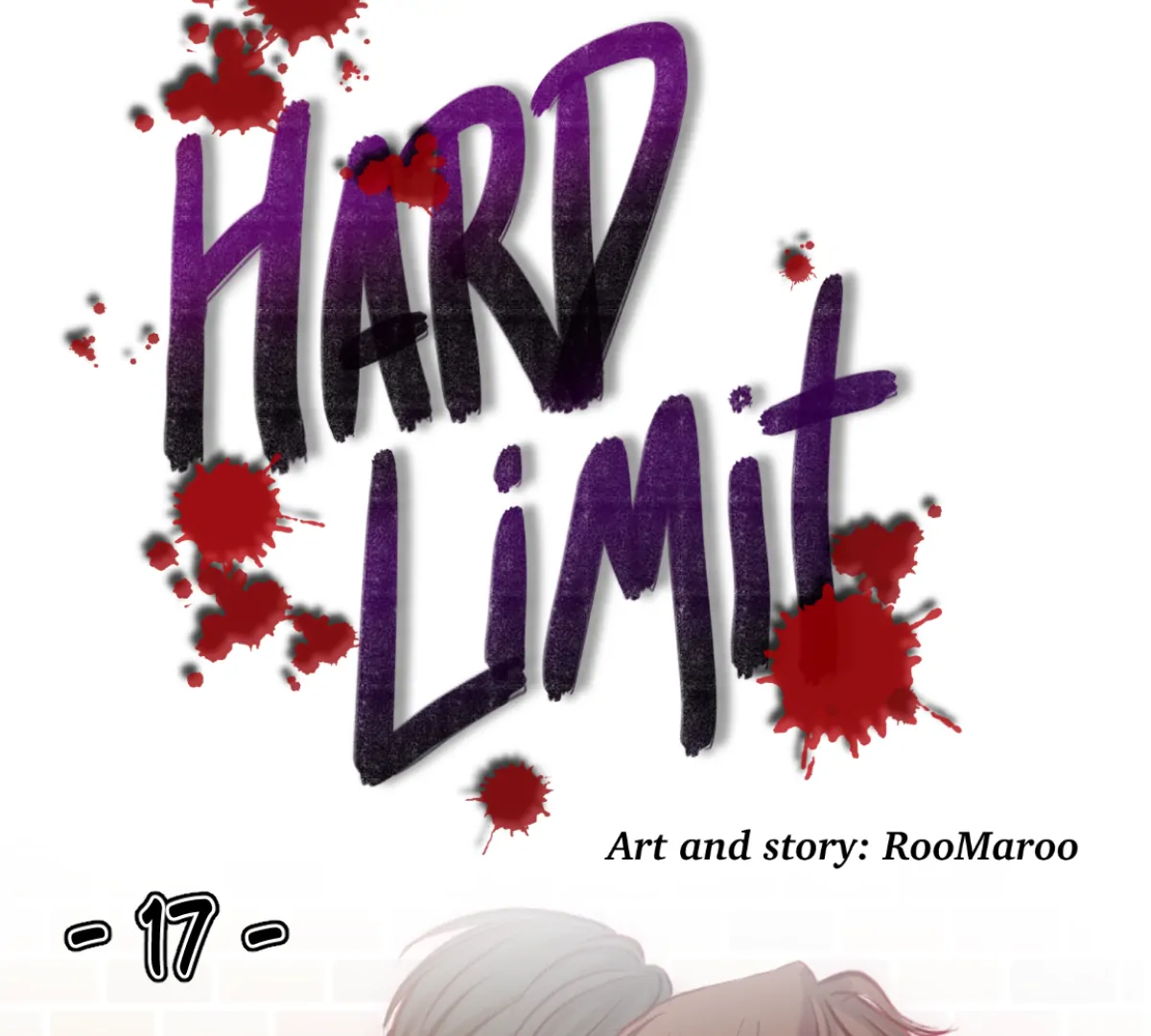 Hard Limit 《 New Eps. Every Other Wednesday 》 - Episode: 17 🔞 manhwa