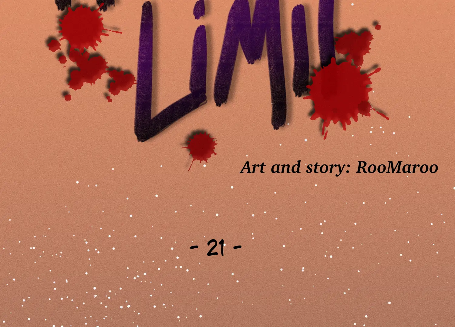 Hard Limit 《 New Eps. Every Other Wednesday 》 - Episode 21 manhwa