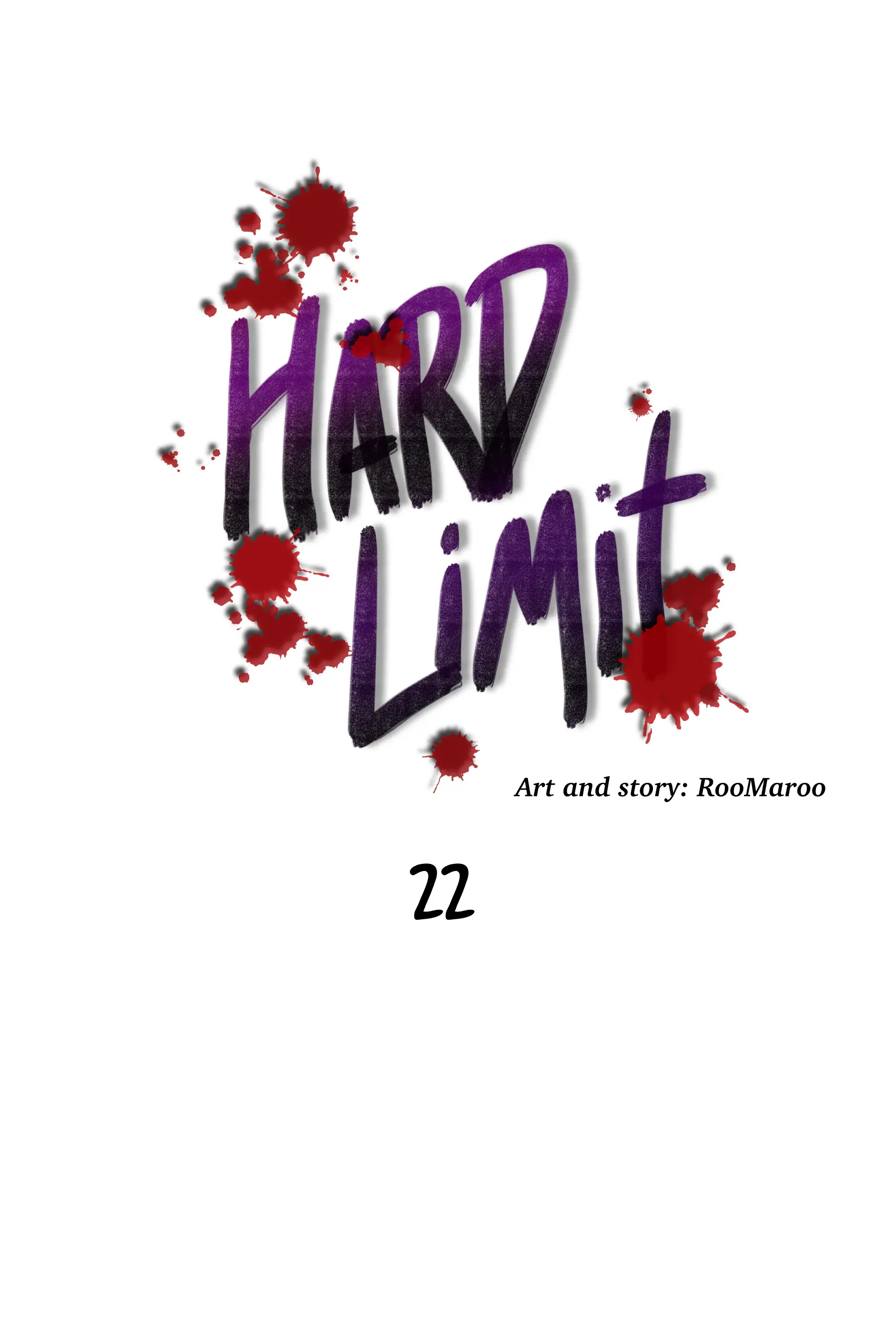 Hard Limit 《 New Eps. Every Other Wednesday 》 - Episode 22 manhwa