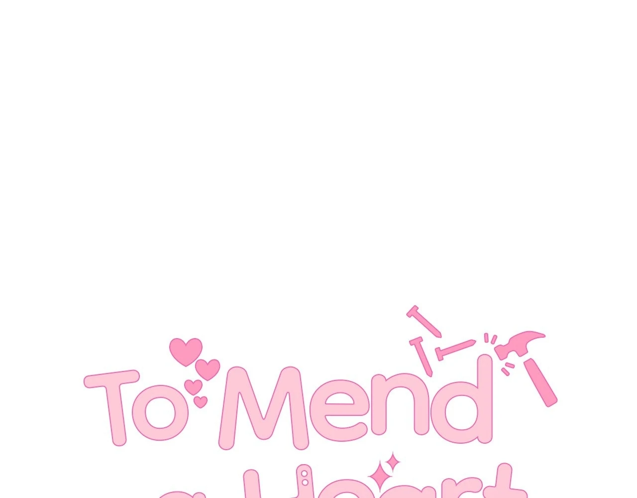 To Mend a Heart - Chapter 21 manhwa