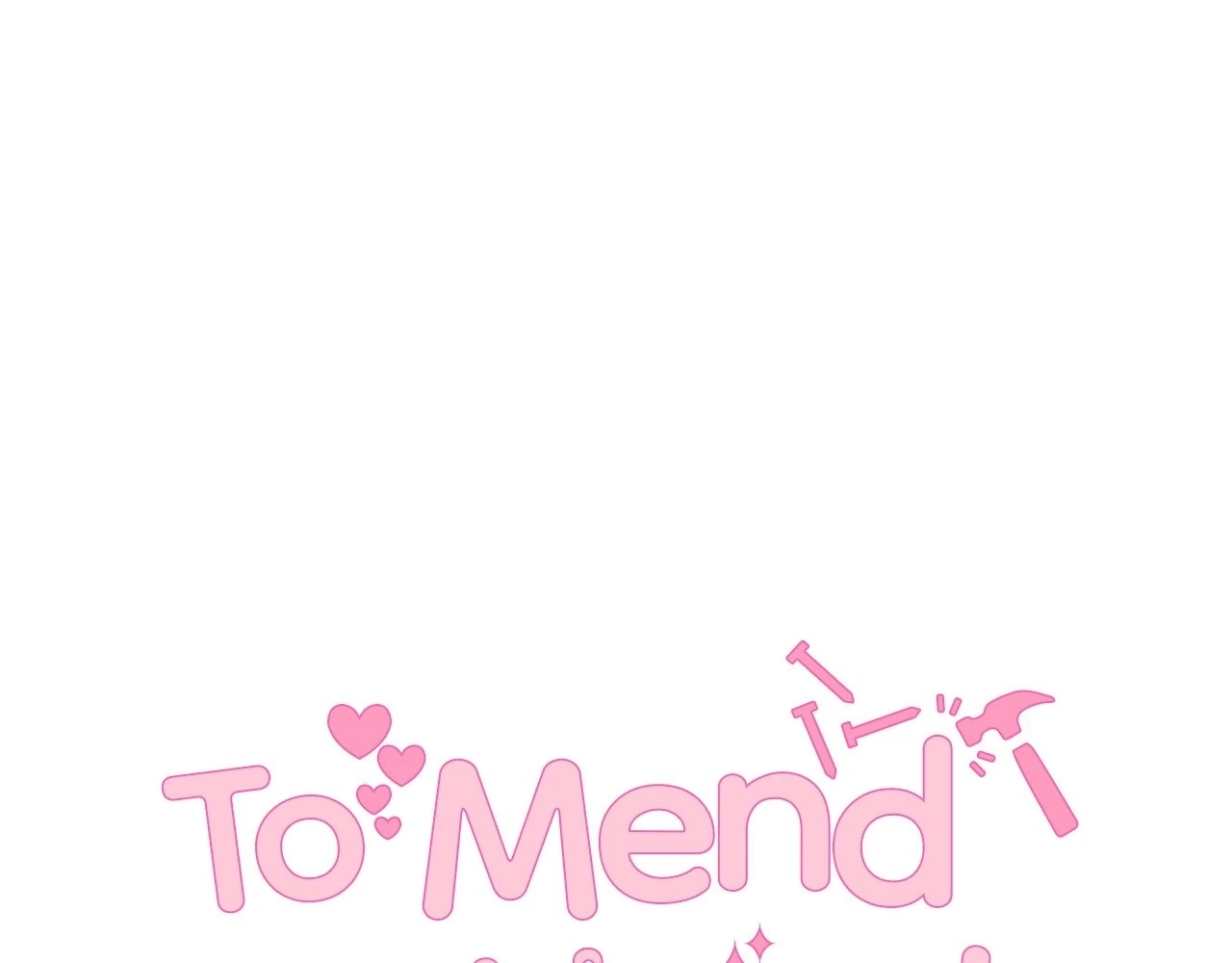 To Mend a Heart - Chapter 24 manhwa