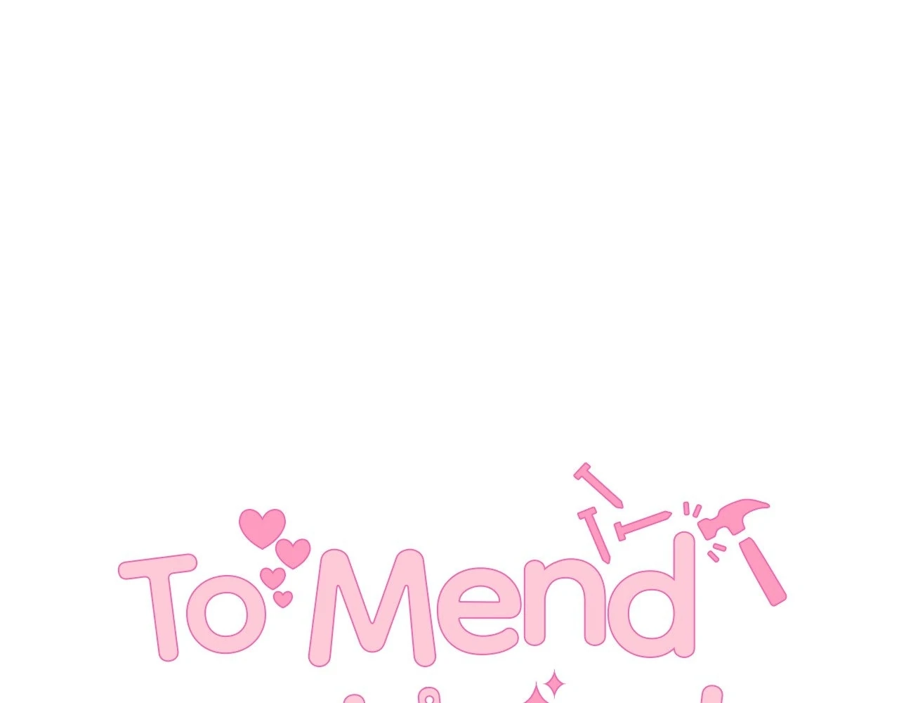 To Mend a Heart - Chapter 25 manhwa