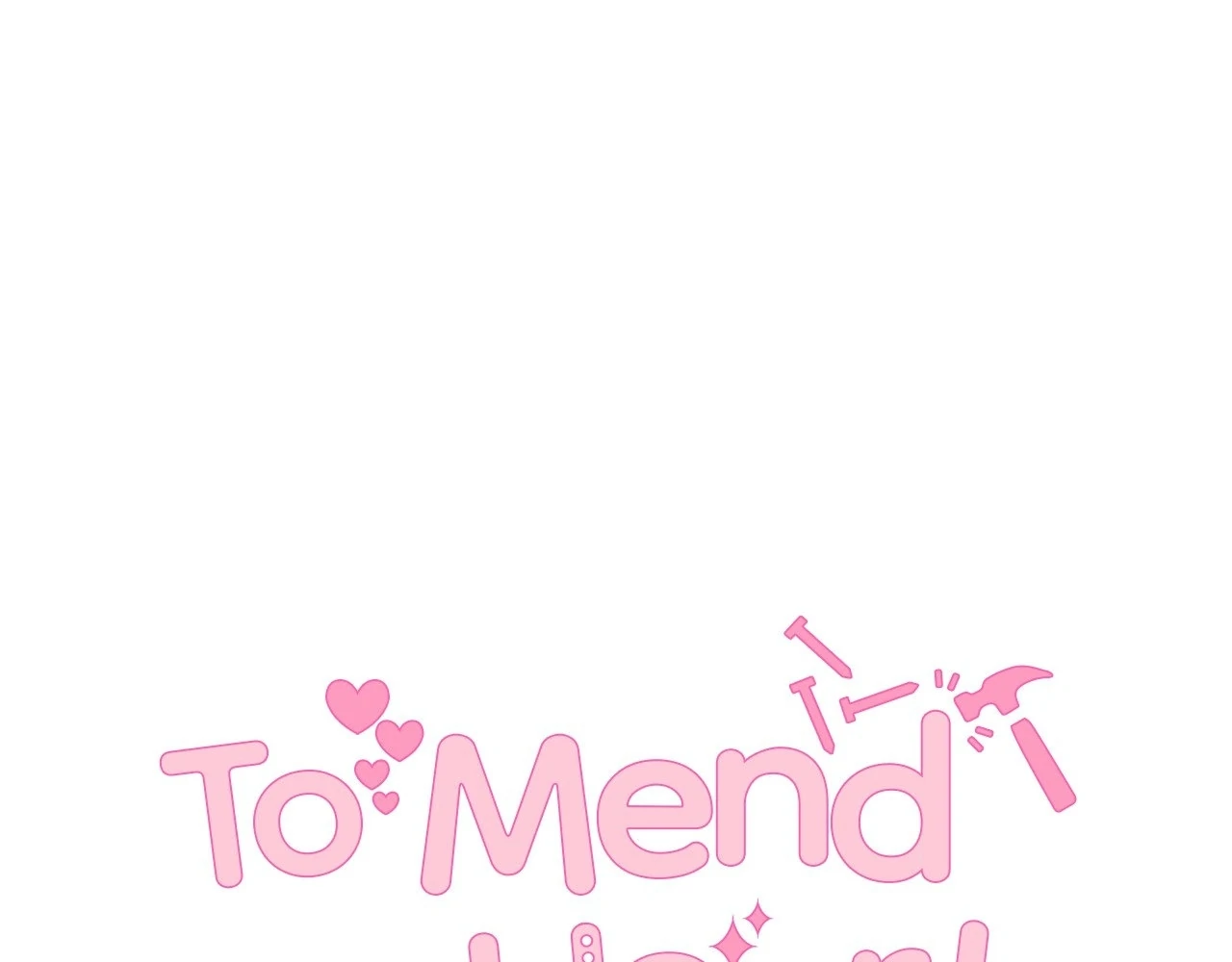 To Mend a Heart - Chapter 26 manhwa