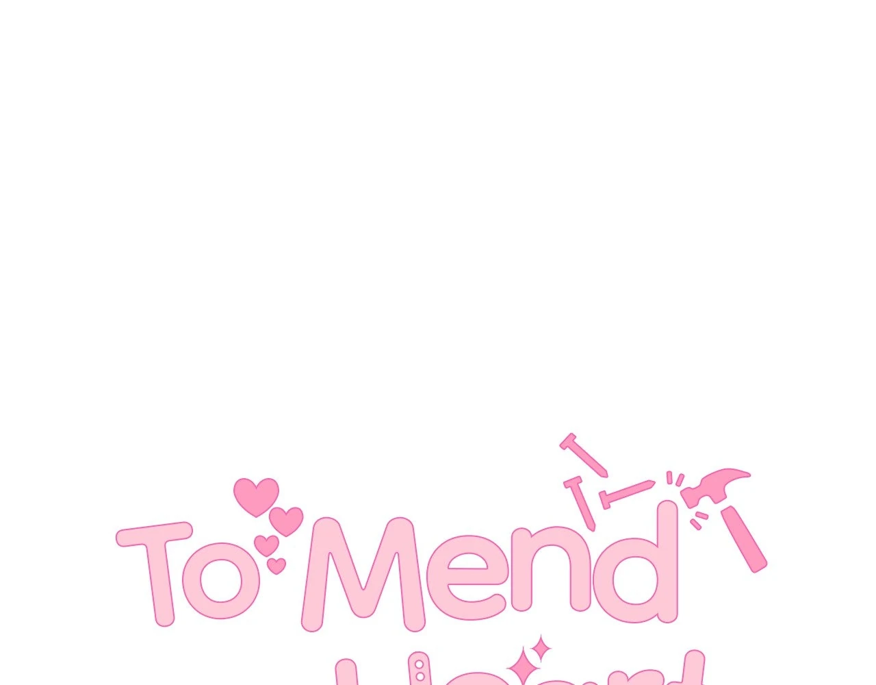To Mend a Heart - Chapter 27 manhwa