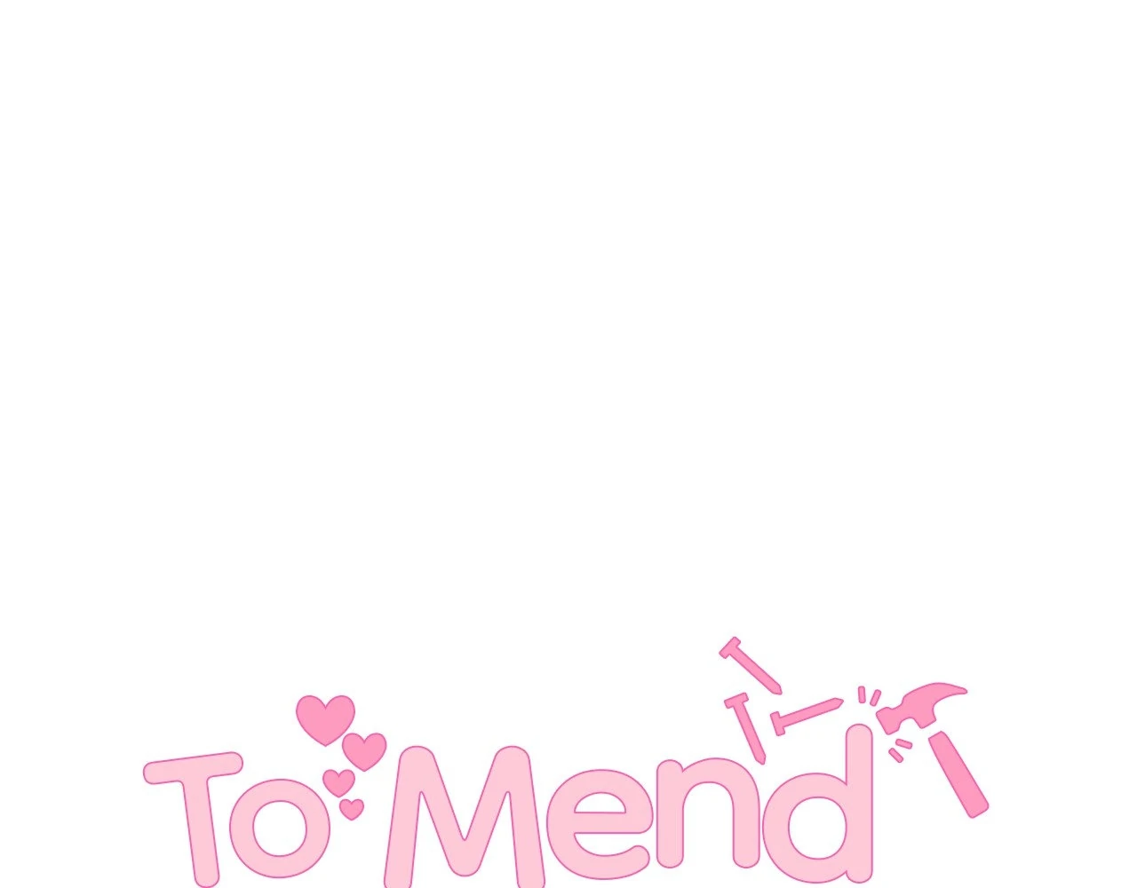 To Mend a Heart - Chapter 28 manhwa