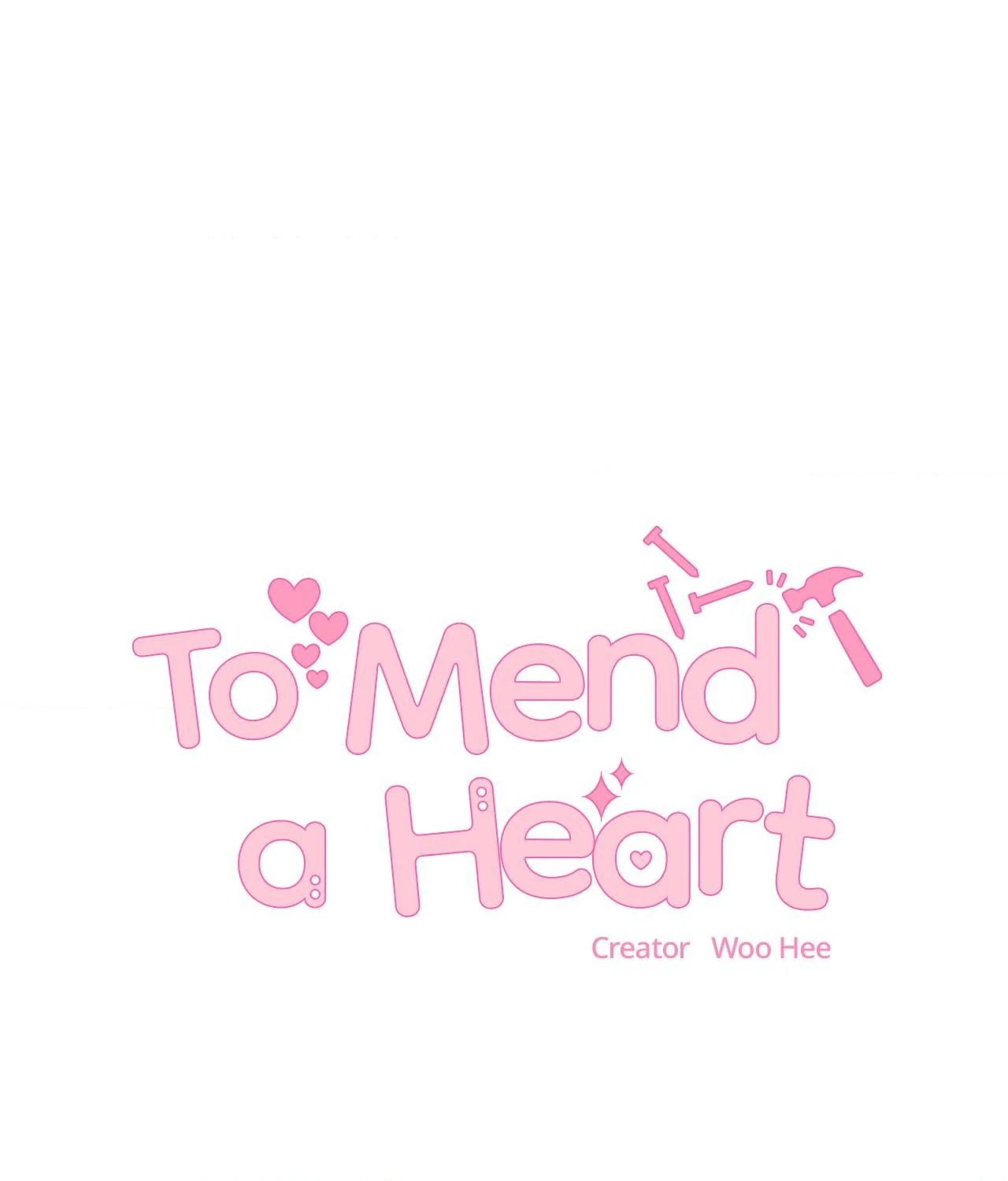 To Mend a Heart - Chapter 32 manhwa