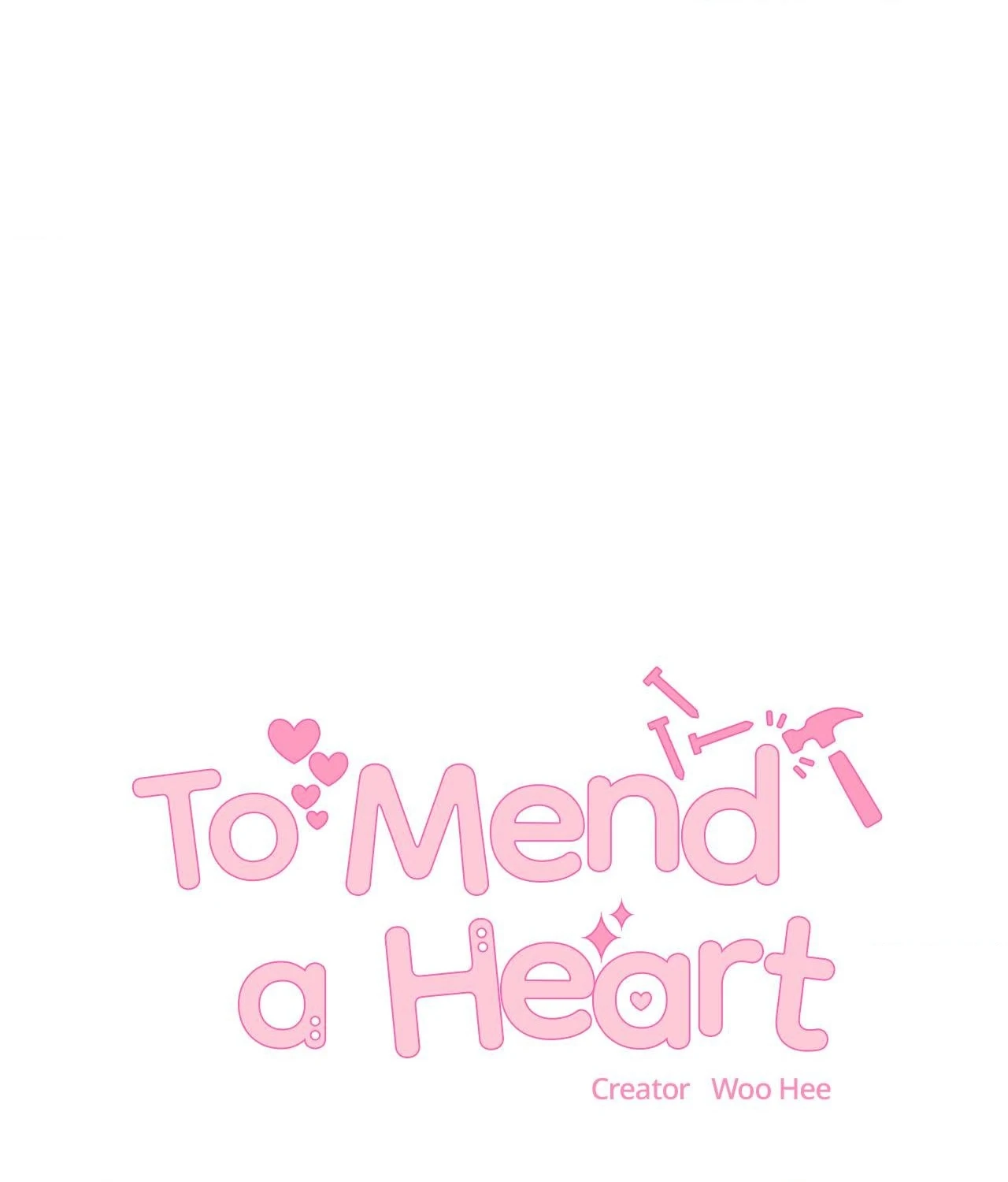 To Mend a Heart - Chapter 37 manhwa
