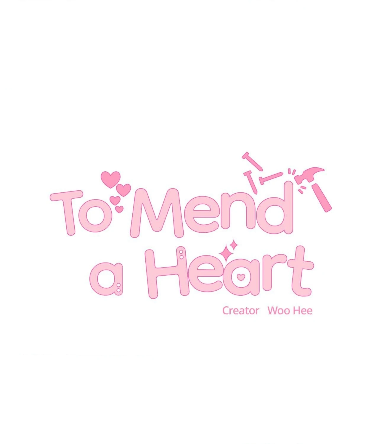 To Mend a Heart - Chapter 40 manhwa