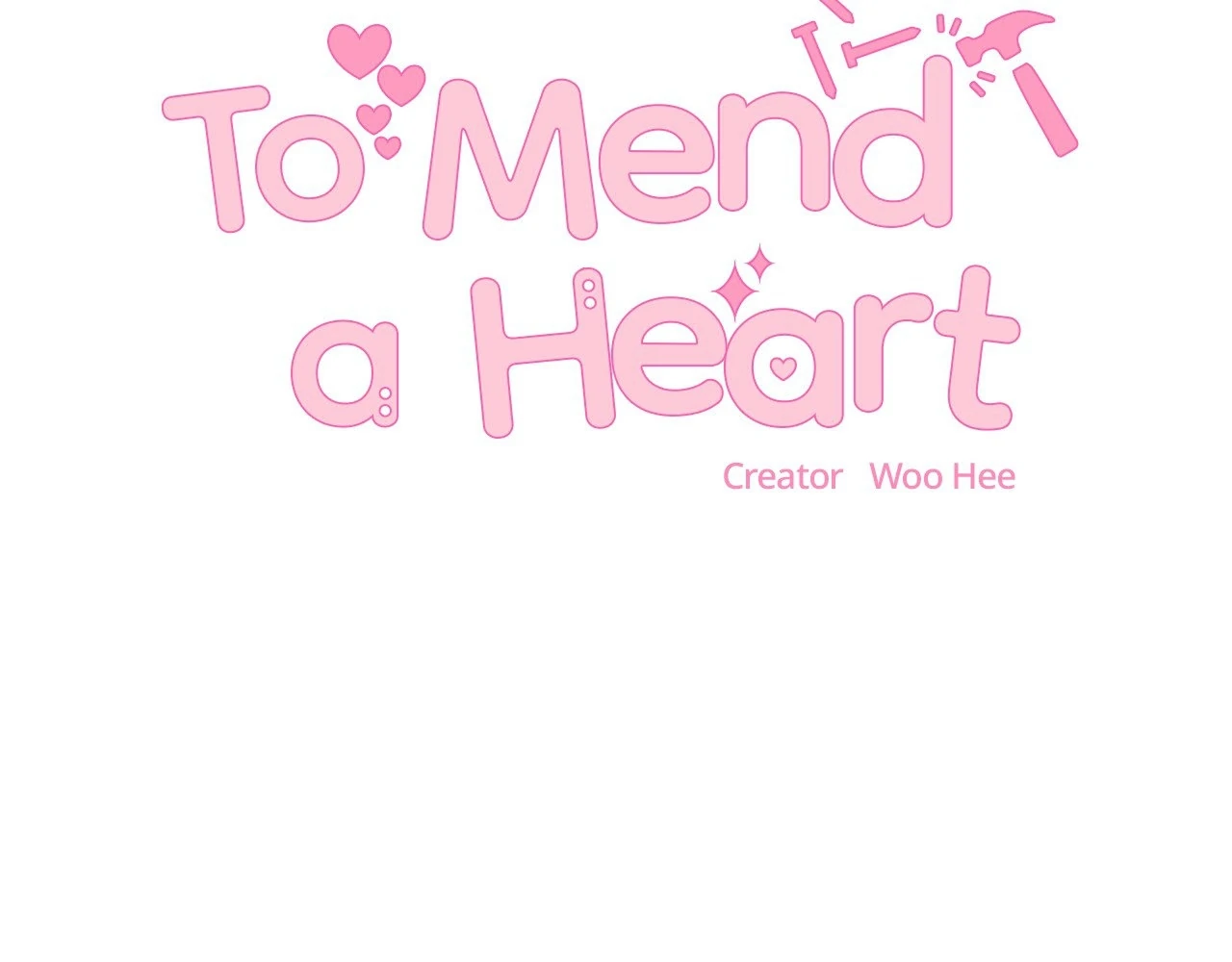 To Mend a Heart - Prologue manhwa