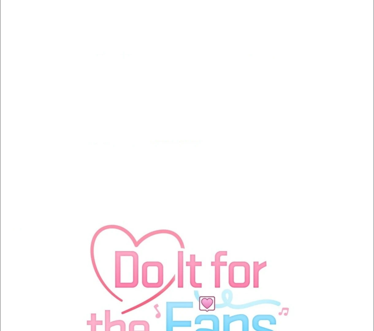 Do It for the Fans, Not Me! [Official] - Chapter 13 manhwa