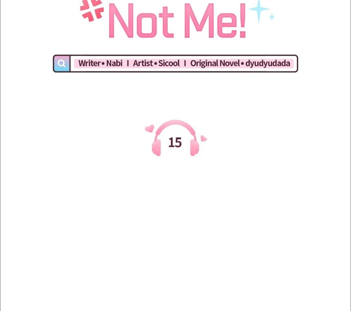 Do It for the Fans, Not Me! [Official] - Chapter 15 manhwa