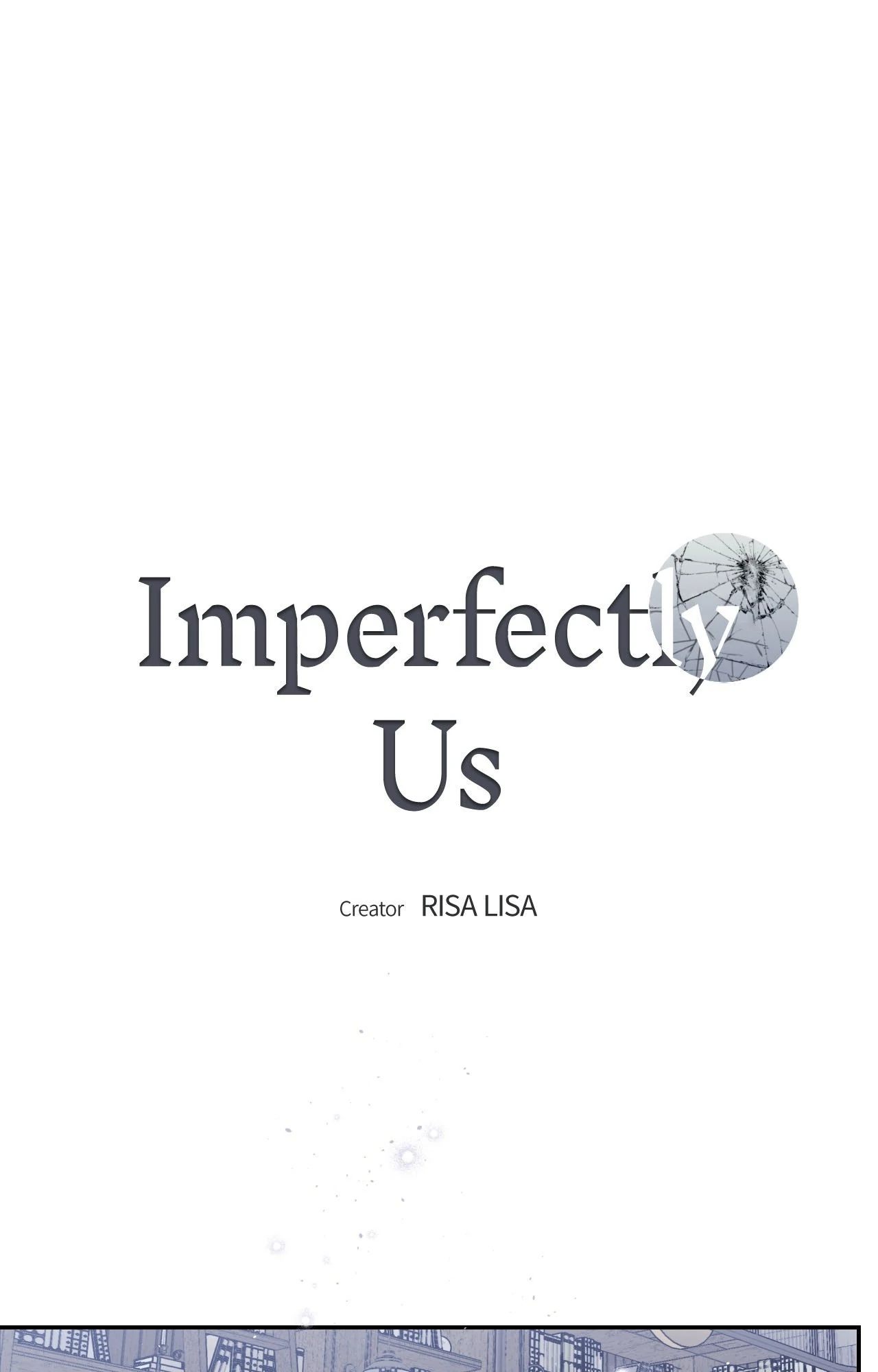 Imperfectly Us - Chapter 3 manhwa