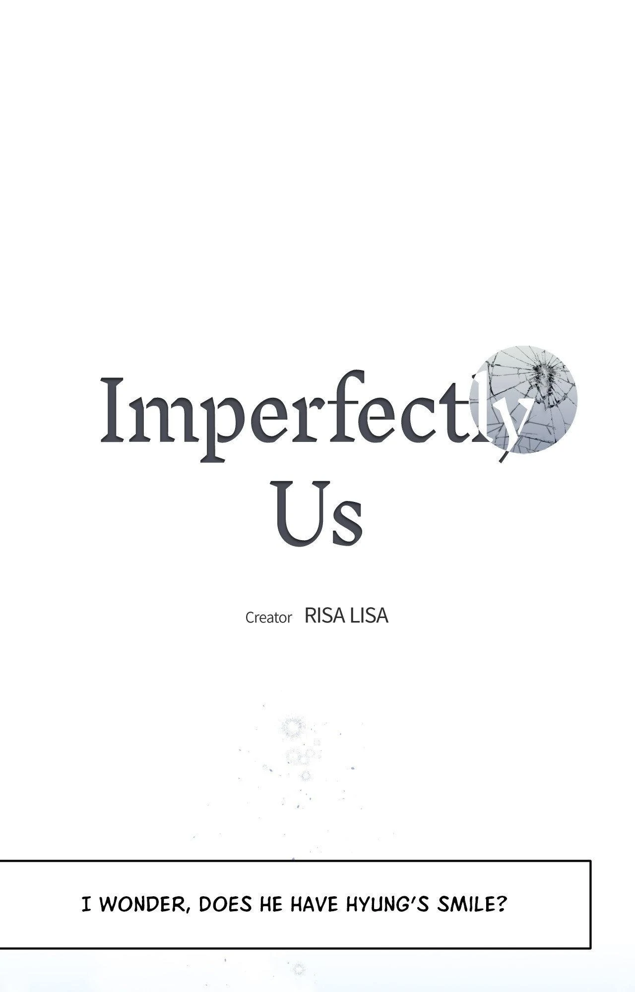 Imperfectly Us - Season 1 Finale manhwa