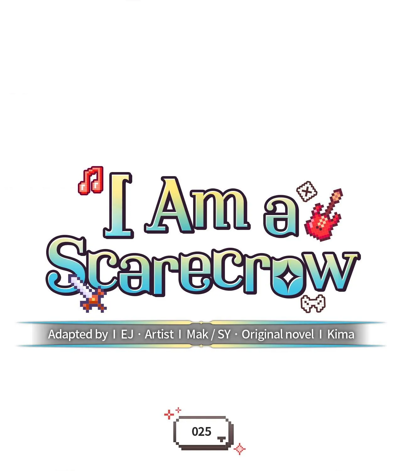 I Am a Scarecrow [Official] - Chapter 25 manhwa