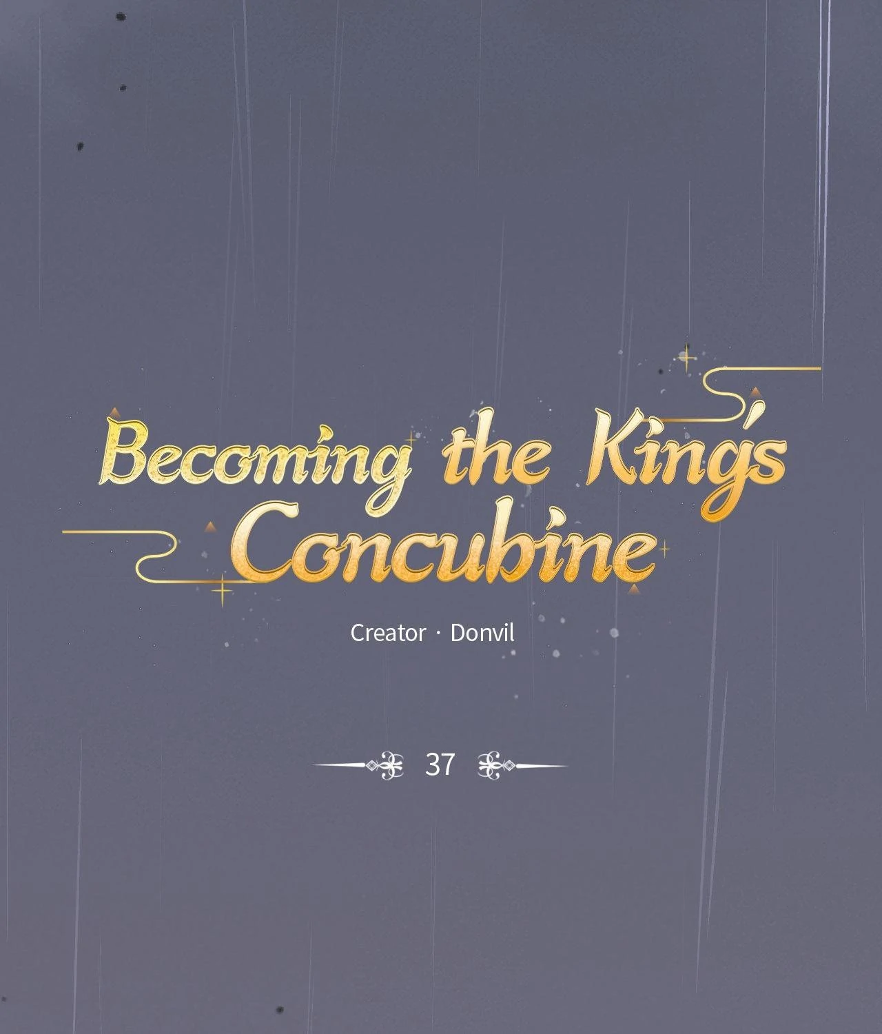 Becoming the King’s Concubine - Chapter 37 manhwa