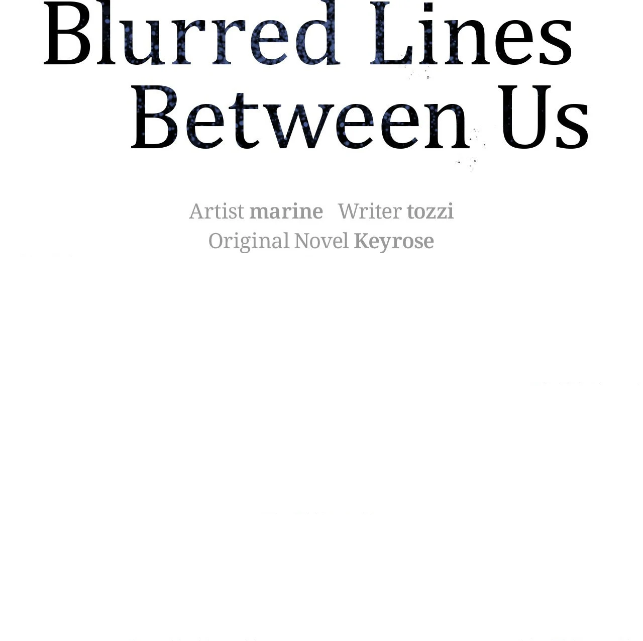 The Blurred Lines Between Us [Official] - Chapter 37 manhwa