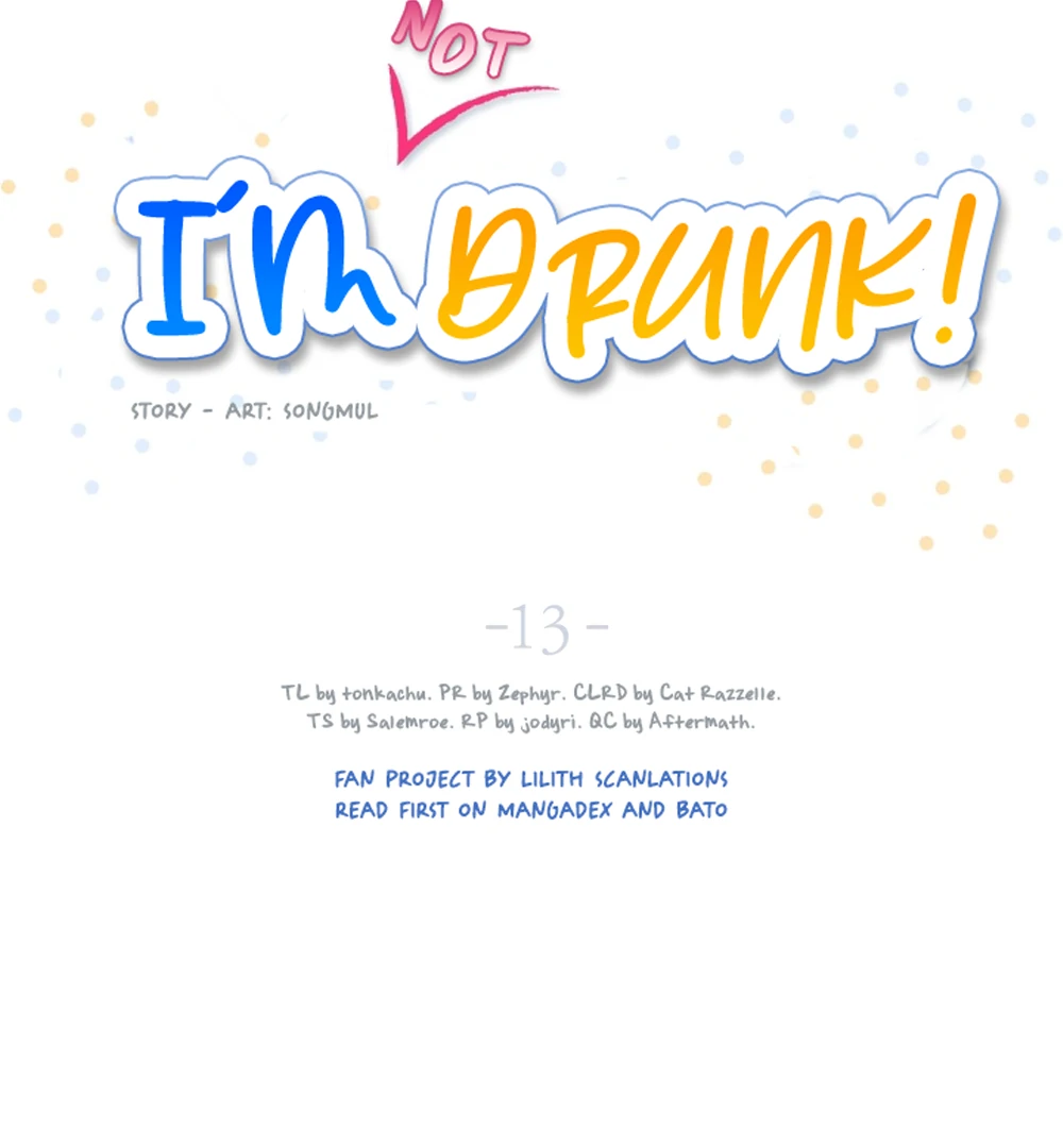 I’m Not Drunk! (LILITH) - Chapter 13 manhwa