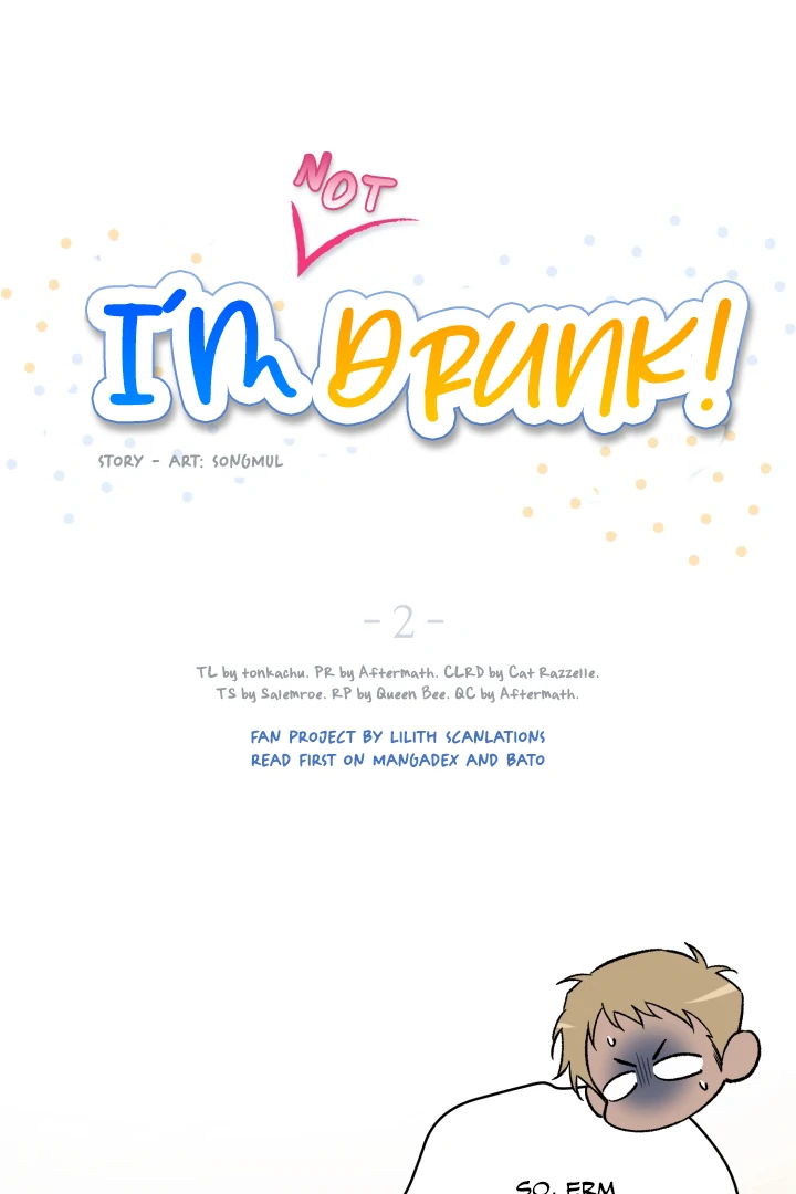 I’m Not Drunk! (LILITH) - Chapter 2 manhwa