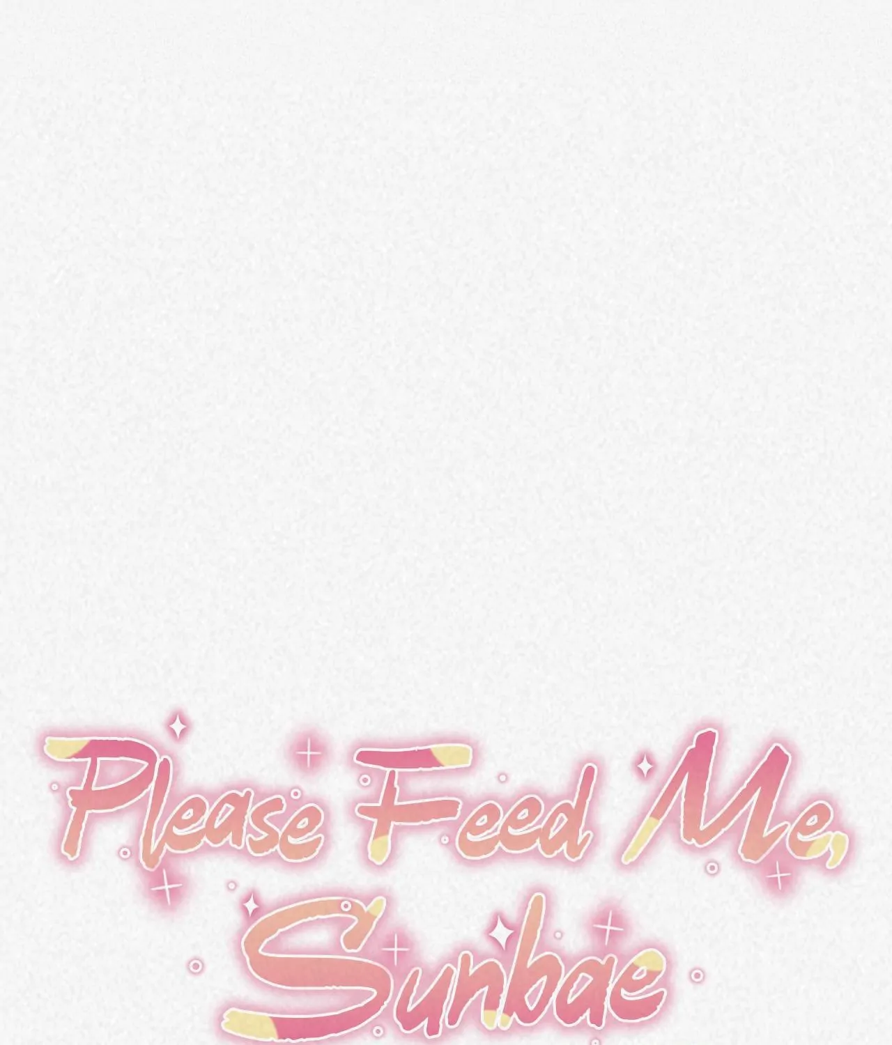 Please Feed Me, Sunbae [Official] - Episode 14 manhwa