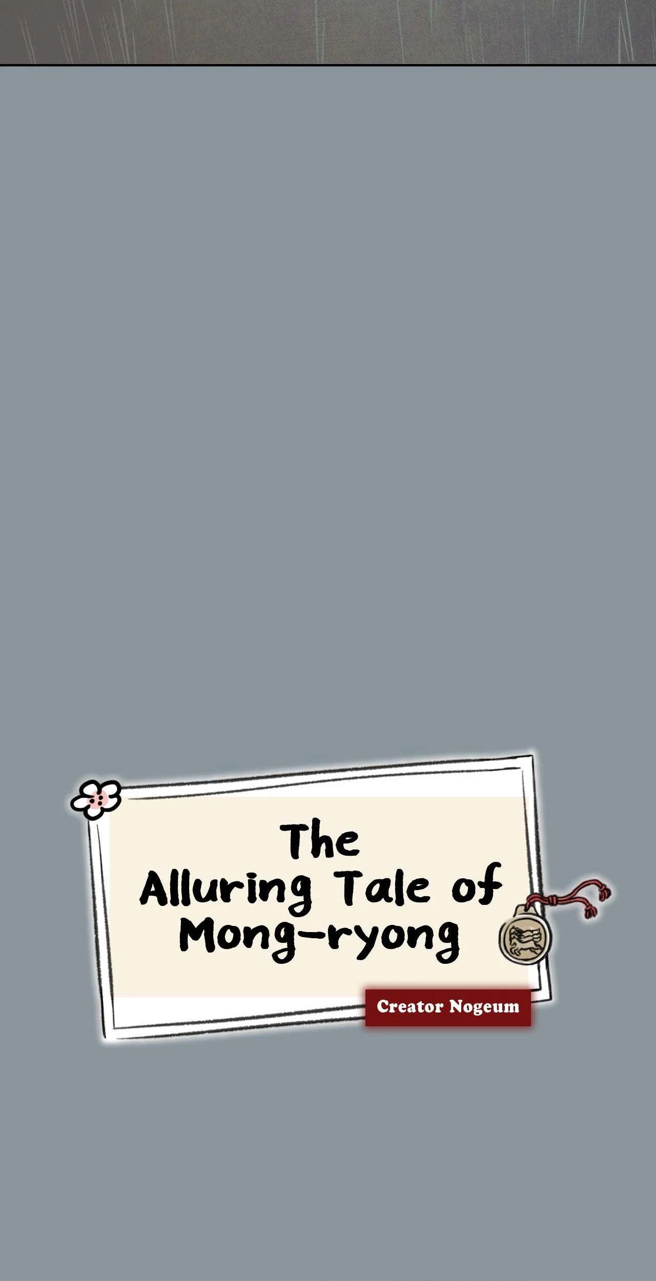 The Alluring Tale of Mong-ryong - Chapter 15 manhwa