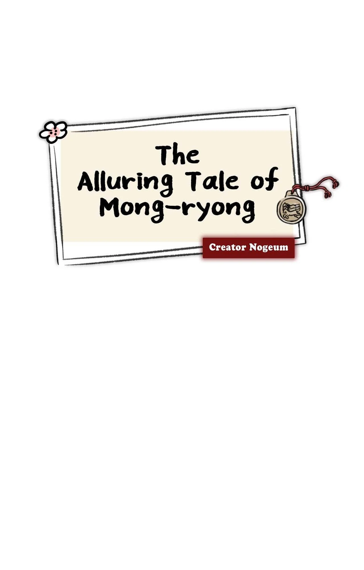 The Alluring Tale of Mong-ryong - Chapter 22 manhwa