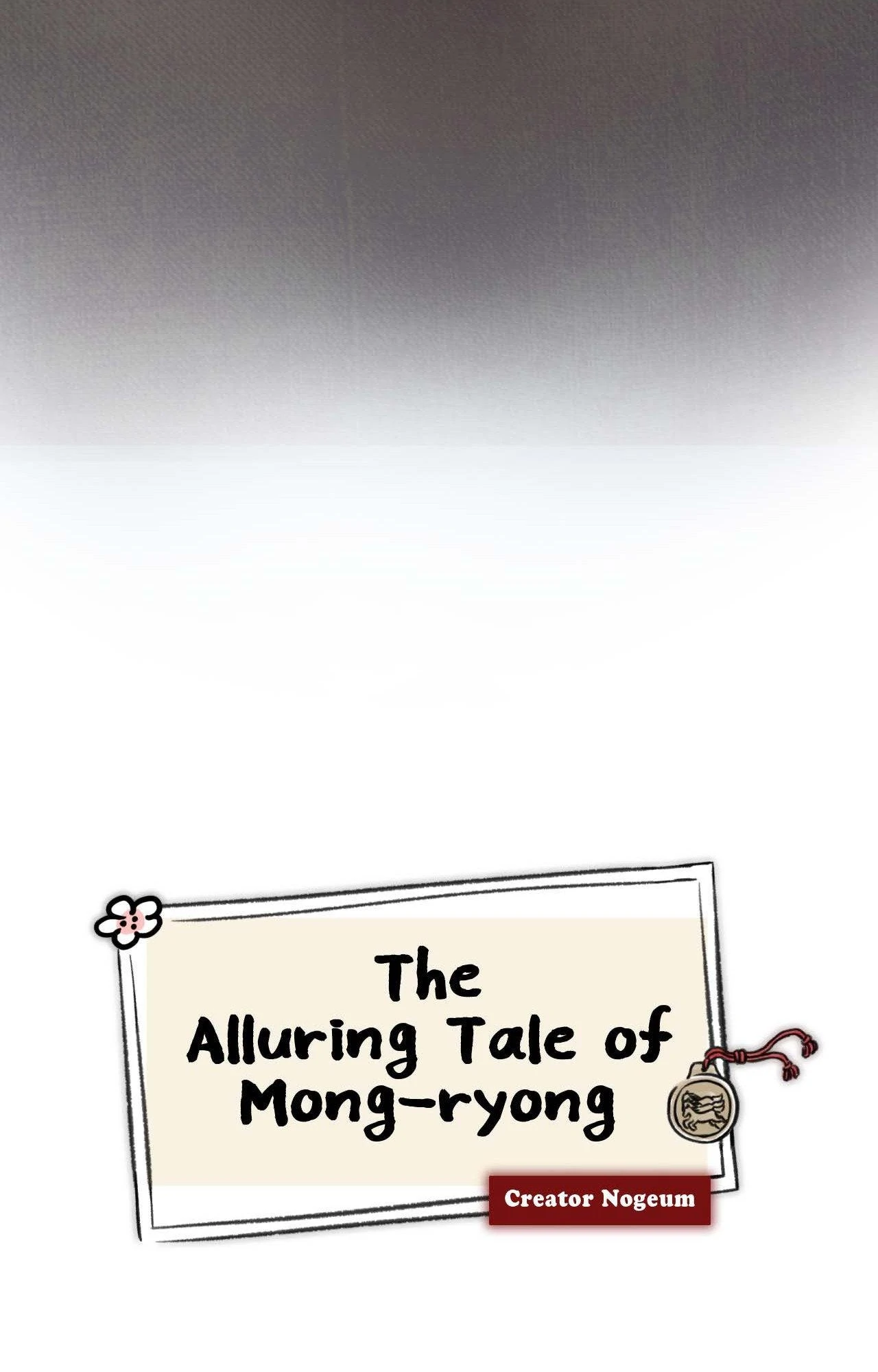 The Alluring Tale of Mong-ryong - Chapter 35 manhwa