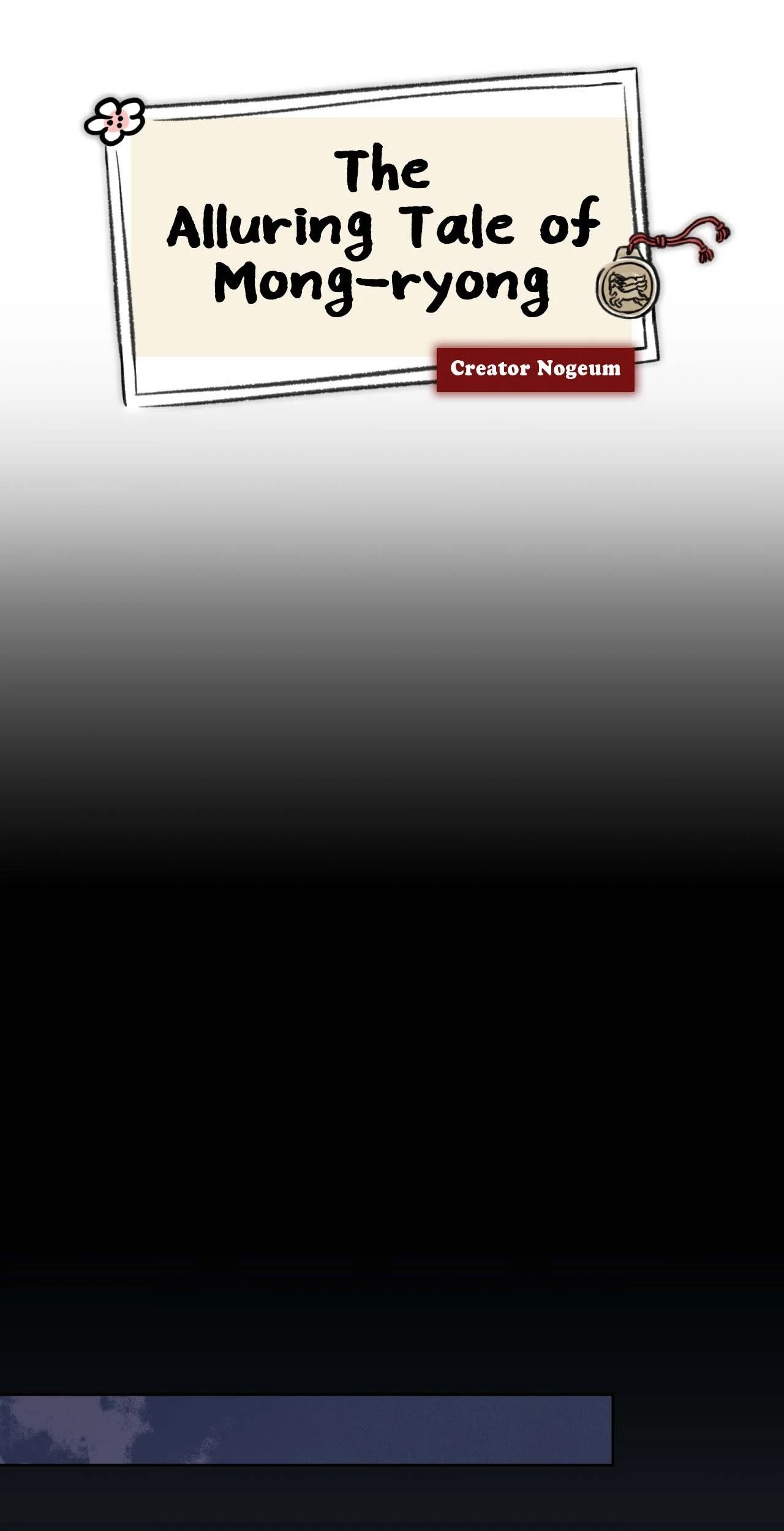 The Alluring Tale of Mong-ryong - Chapter 6 manhwa