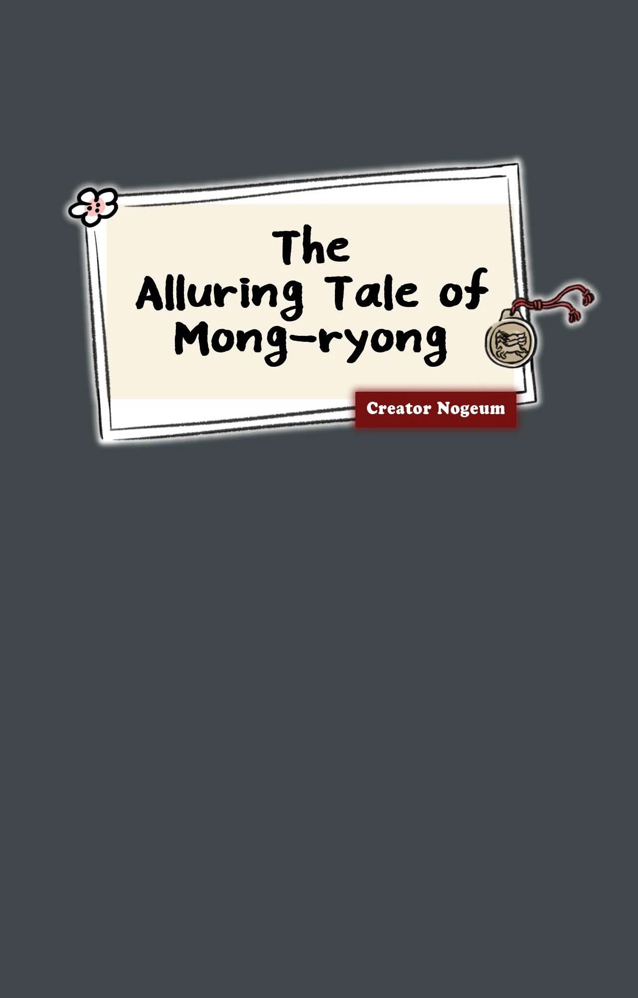The Alluring Tale of Mong-ryong - Chapter 8 manhwa