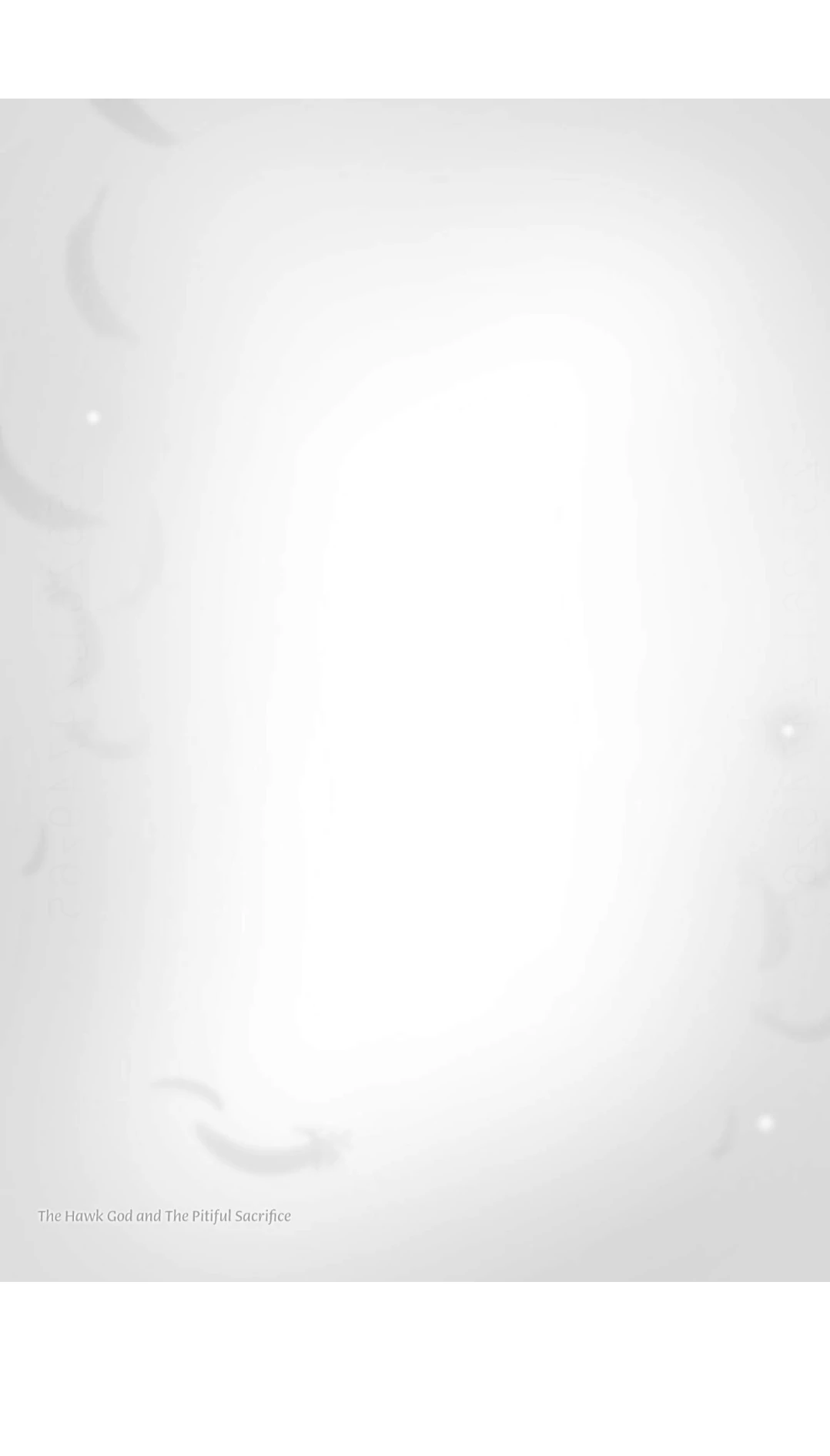 The Hawk God And The Pitiful Sacrifice | ×Official - Volume 2 Chapter 7 manhwa