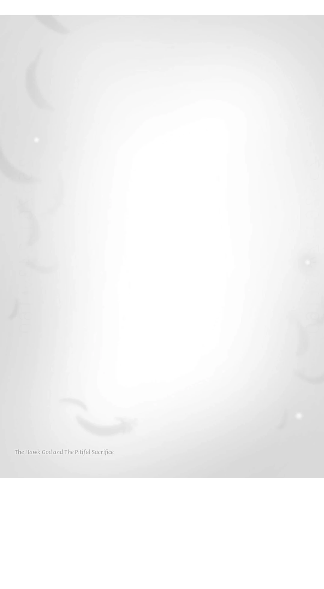 The Hawk God And The Pitiful Sacrifice | ×Official - Volume 2 Chapter 8 manhwa
