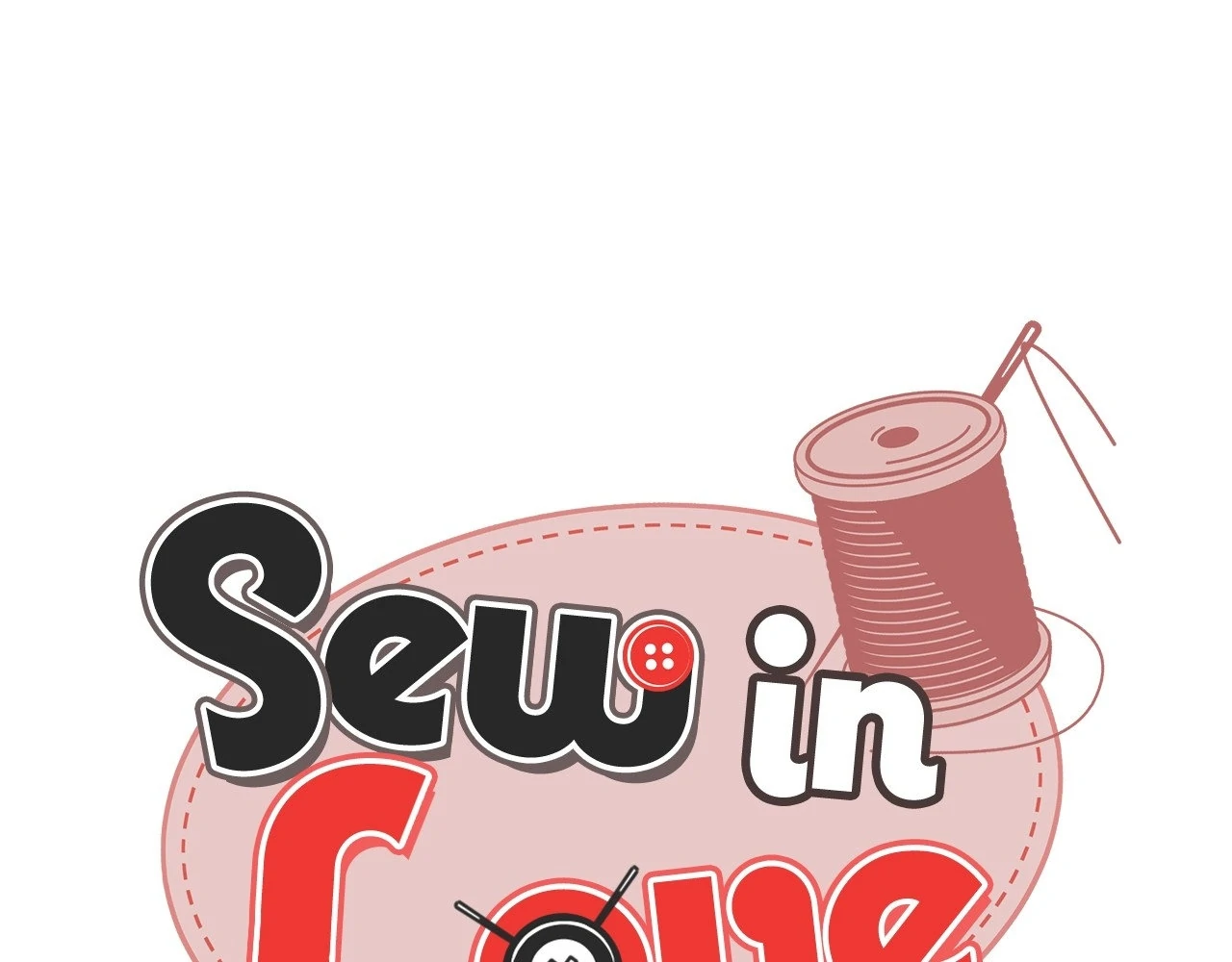 Sew in Love - Chapter 10 manhwa
