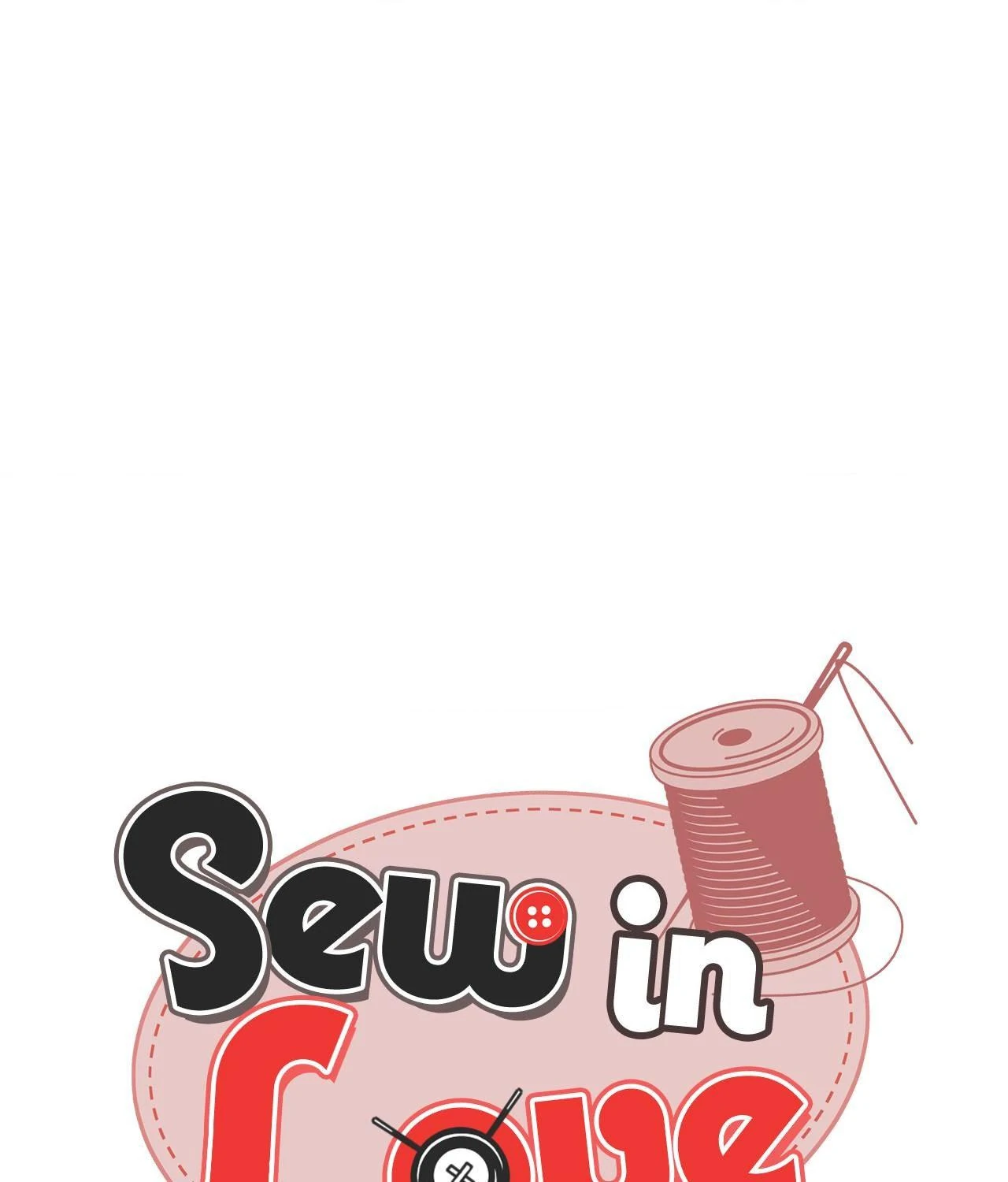 Sew in Love - Chapter 22 manhwa