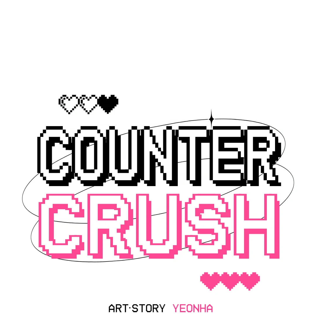 Counter Crush [Cupid Scans] - Chapter 4 manhwa